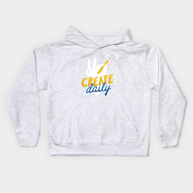 Create Daily Kids Hoodie by Maia Fadd